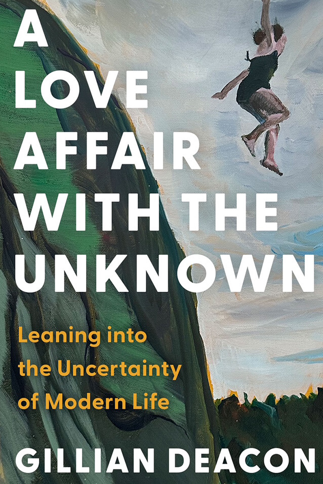 A Love Affair with Unknown book by Gillian Deacon